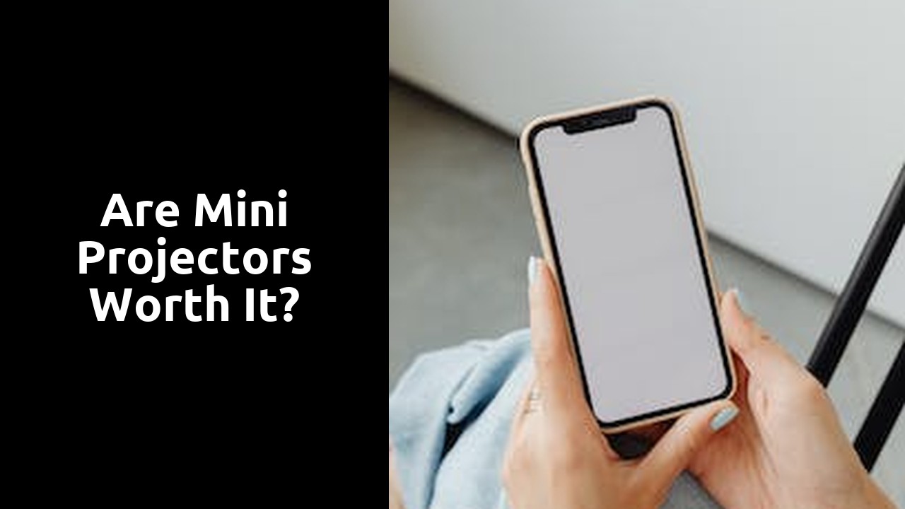 Are mini projectors worth it?